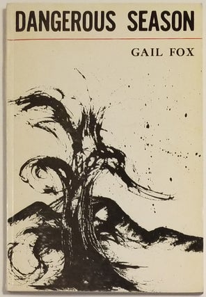 Book #1105] DANGEROUS SEASON. Gail Fox