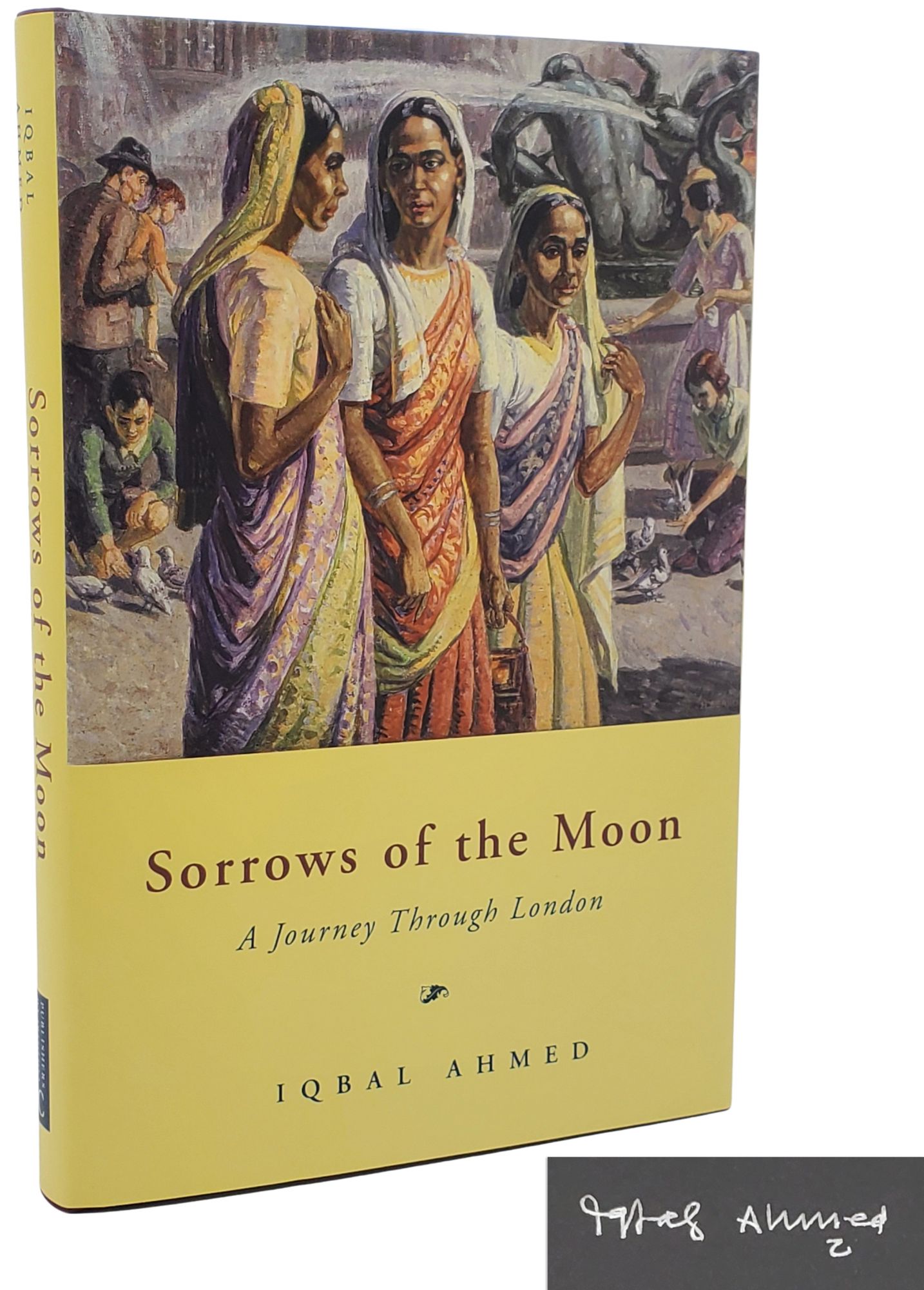 [Book #23214] SORROWS OF THE MOON. A Journey Through London. Iqbal Ahmed.