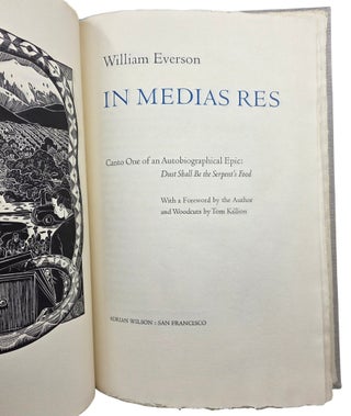 IN MEDIAS RES. Canto One of an Autobiographical Epic: "Dust Shall Be the Serpent's Food".