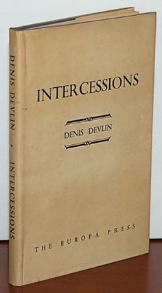 Book #25348] INTERCESSIONS. Denis Devlin