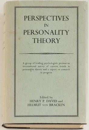Book #26585] PERSPECTIVES IN PERSONALITY THEORY. Henry P. David, Helmut von Bracken