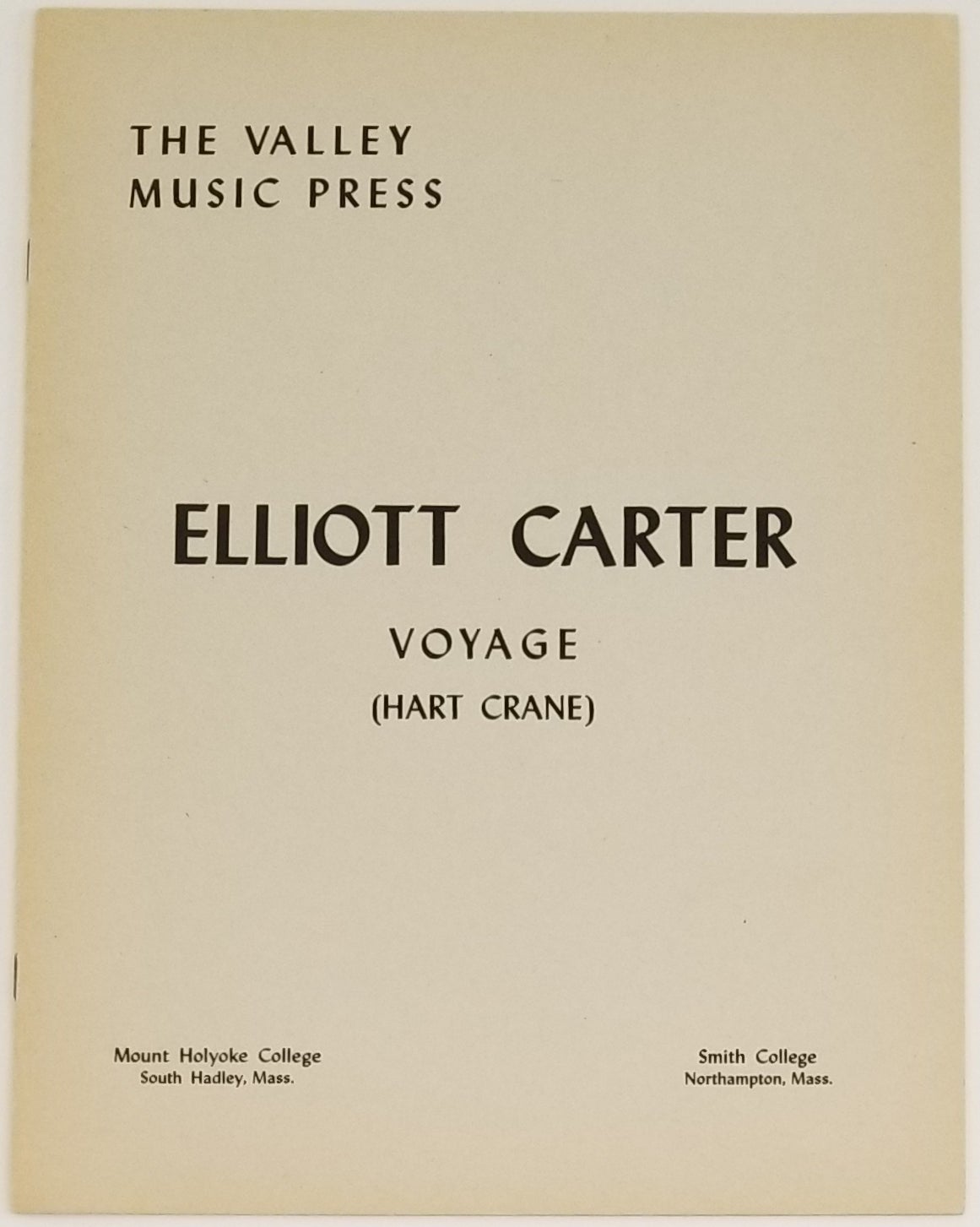 [Book #26932] VOYAGE. A Poem. With a Commentary on the Poem by the Composer. Hart Crane, Elliott Carter.