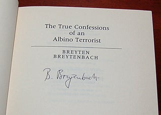 THE TRUE CONFESSIONS OF AN ALBINO TERRORIST.