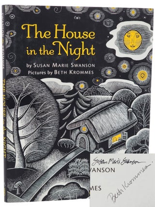 Book #27196] THE HOUSE IN THE NIGHT. Susan Marie Swanson, Beth Krommes