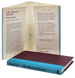THE DISTANT FRIEND. Translated from the French by Hugh A. Harter. Introduction by Jack Kolbert.