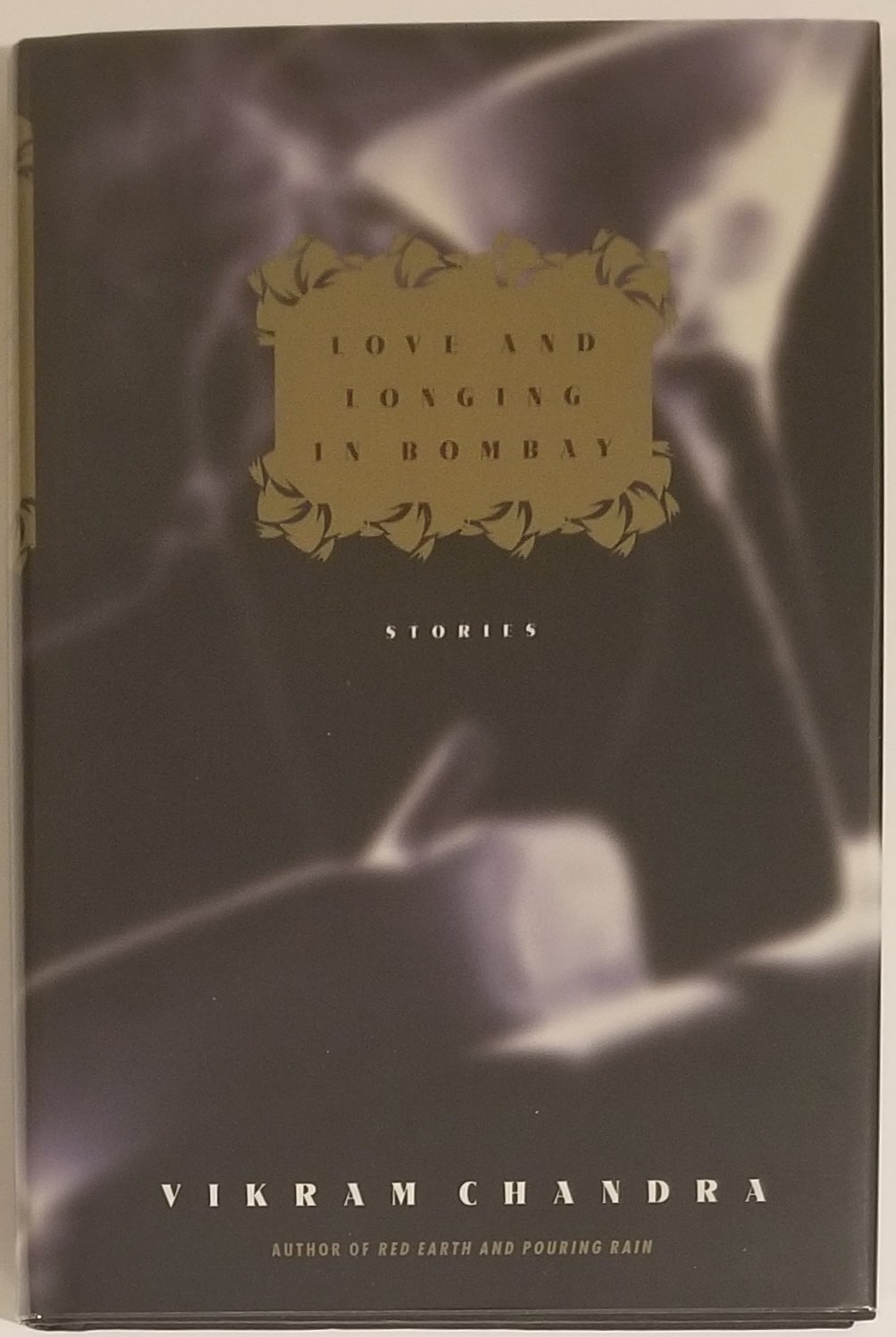 [Book #29034] LOVE AND LONGING IN BOMBAY. Vikram Chandra.