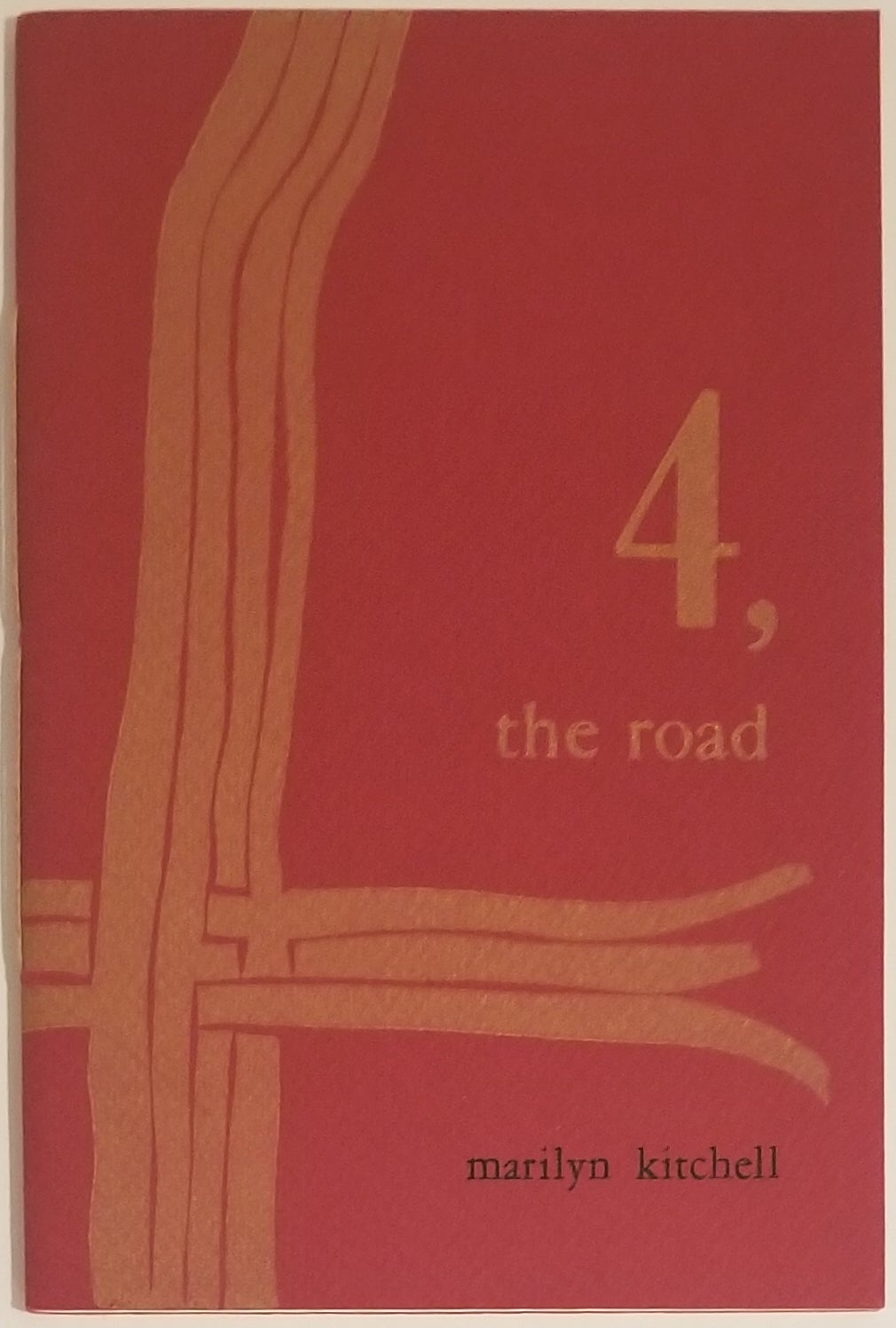 [Book #29045] 4, THE ROAD. Marilyn Kitchell.
