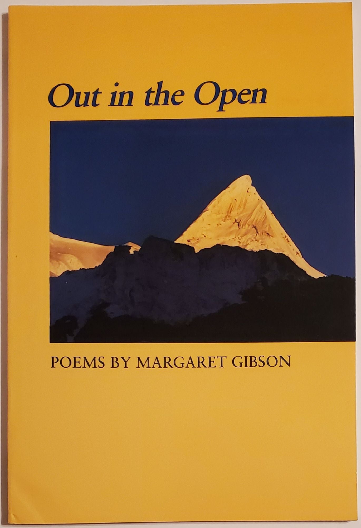 [Book #29248] OUT IN THE OPEN. Margaret Gibson.