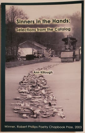 Book #29272] SINNERS IN THE HANDS: SELECTIONS FROM THE CATALOG. Ann Killough