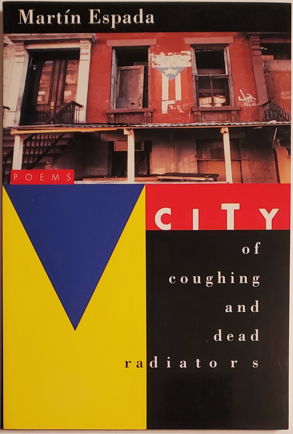 [Book #29279] CITY OF COUGHING AND DEAD RADIATORS. Martin Espada.