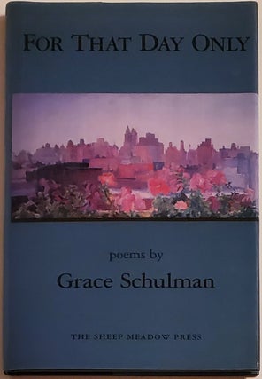 Book #29292] FOR THAT DAY ONLY. Grace Schulman
