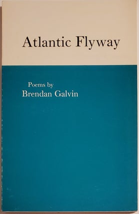 Book #29299] ATLANTIC FLYWAY. Brendan Galvin