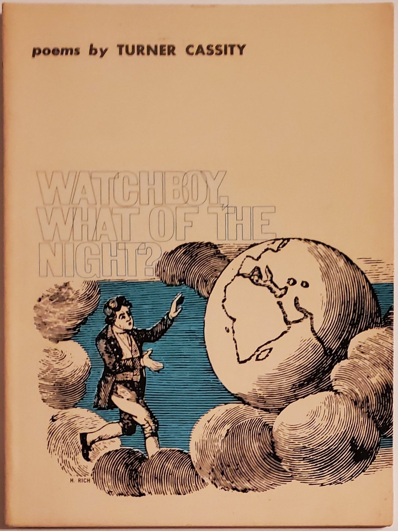 [Book #29304] WATCHBOY, WHAT OF THE NIGHT? Turner Cassity.