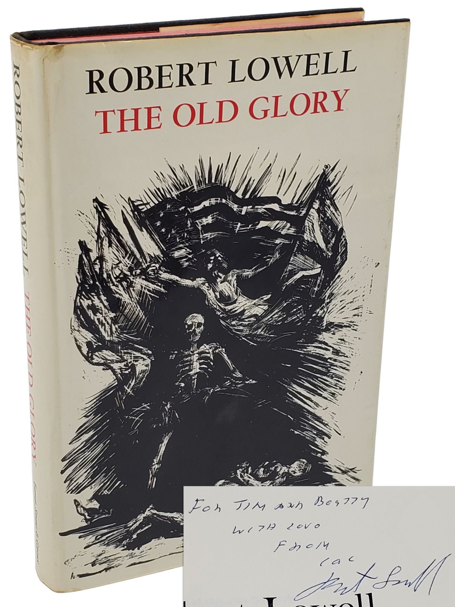 [Book #29400] THE OLD GLORY [SIGNED ASSOCATION COPY]. Robert Lowell.