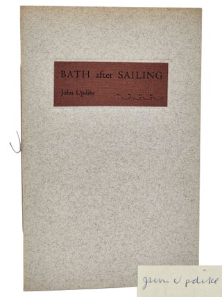 Book #29425] BATH AFTER SAILING. John Updike