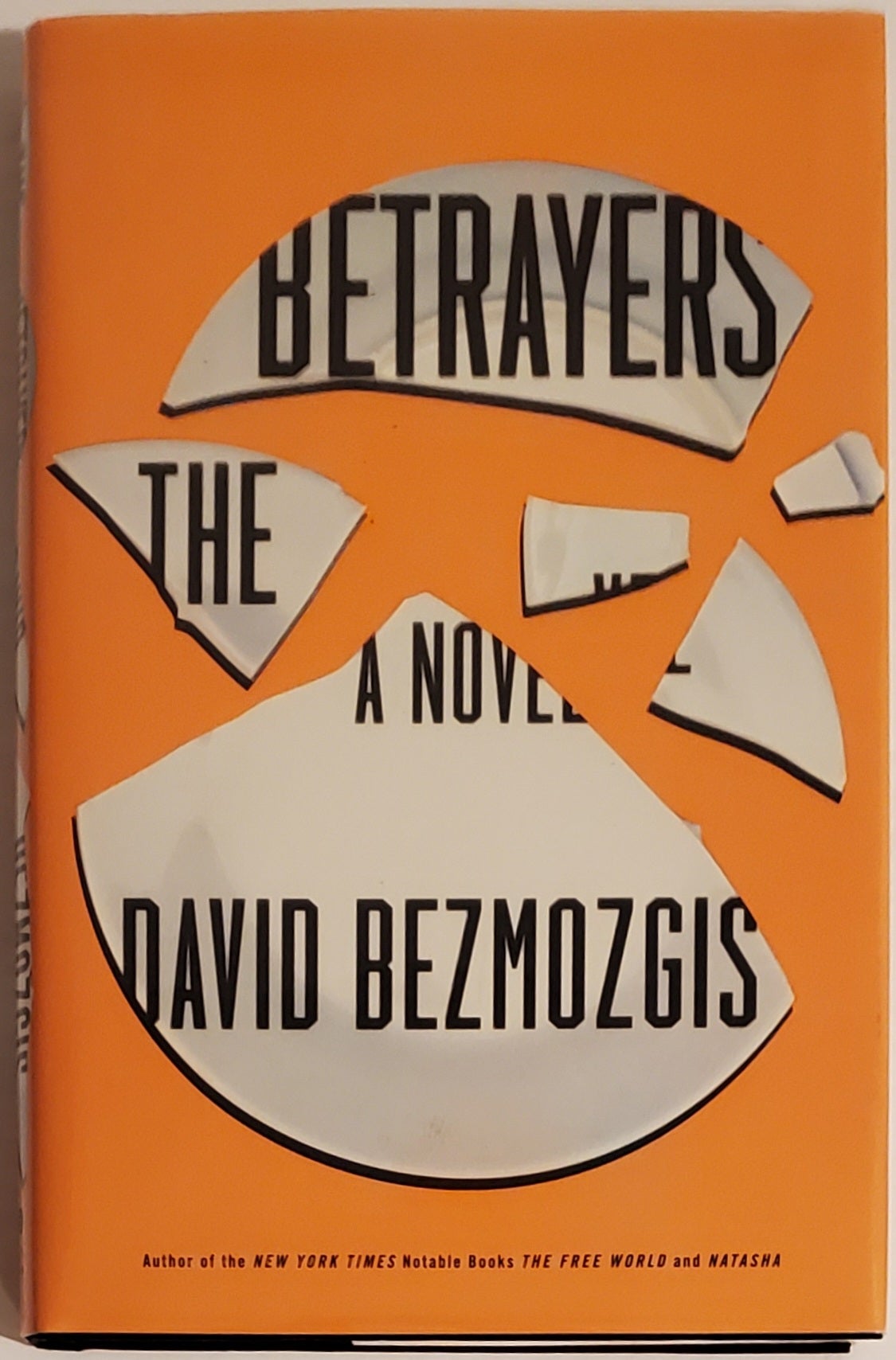 [Book #29445] THE BETRAYERS. David Bezmozgis.