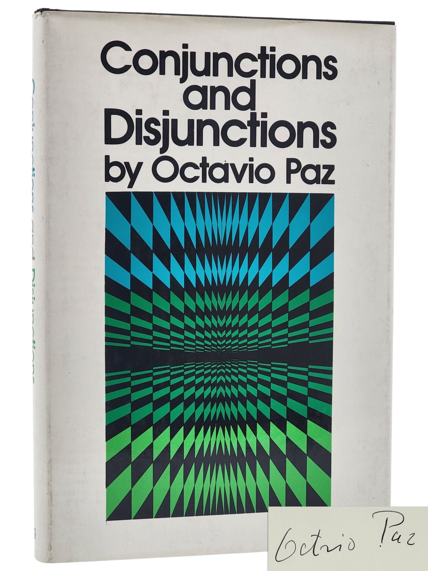 [Book #29461] CONJUNCTIONS AND DISJUNCTIONS. Octavio Paz.