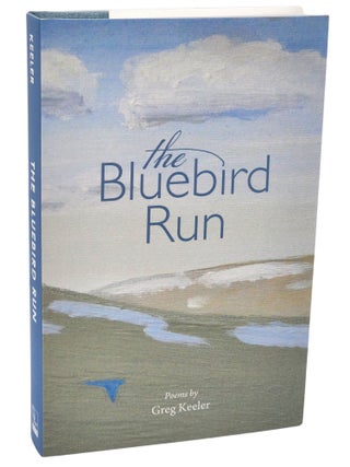 THE BLUEBIRD RUN.