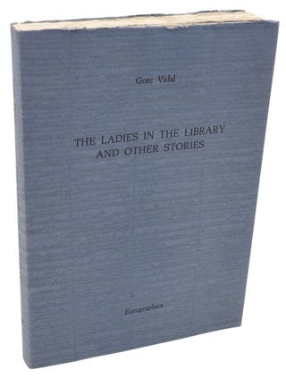 THE LADIES IN THE LIBRARY AND OTHER STORIES.