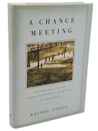 Book #29851] A CHANCE MEETING. Rachel Cohen