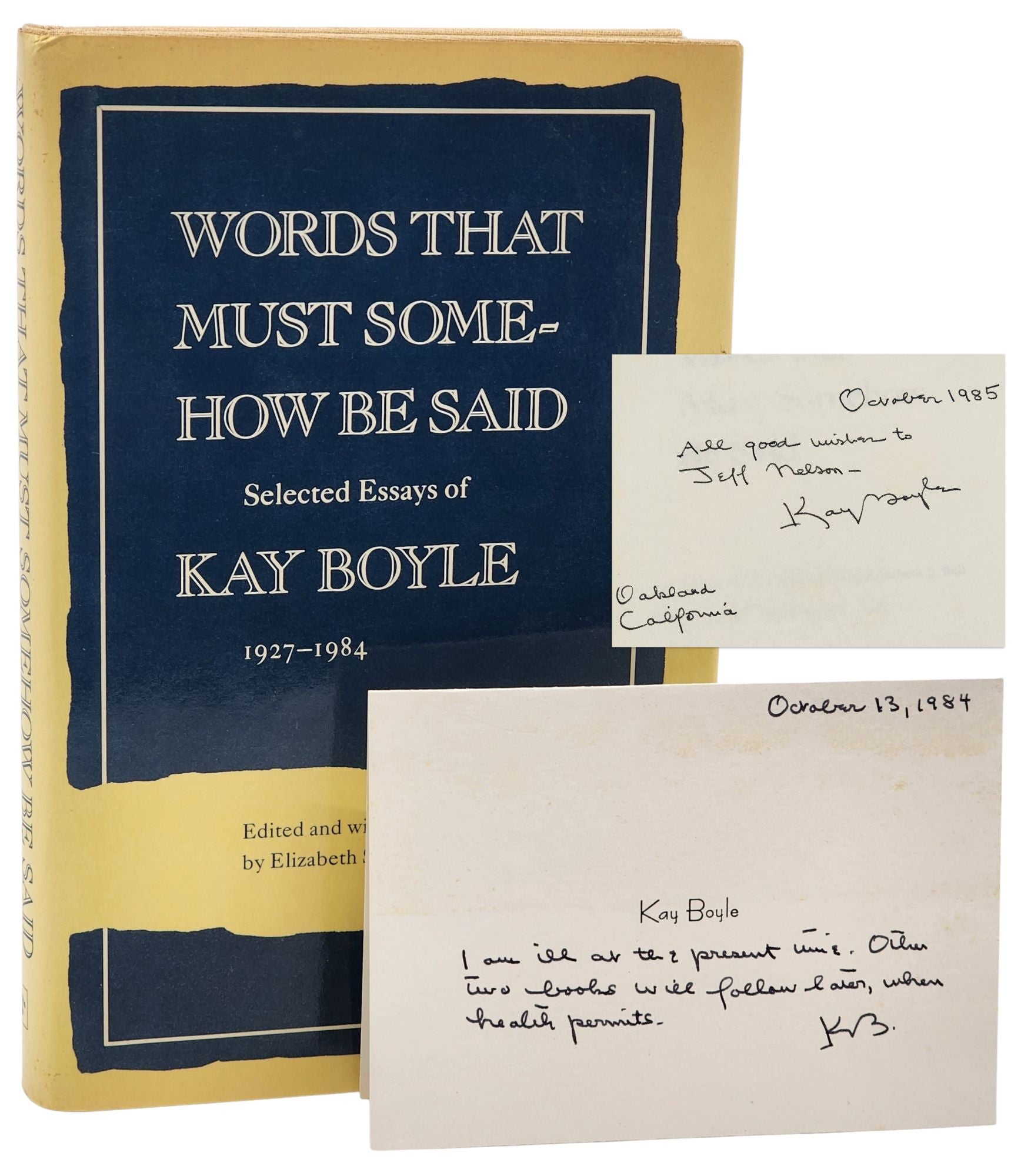 [Book #30337] WORDS THAT MUST SOMEHOW BE SAID. Kay Boyle, Elizabeth S. Bell.