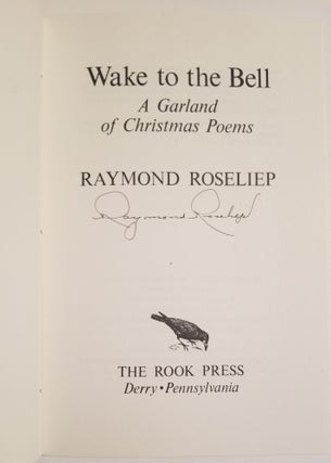 WAKE TO THE BELL: A Garland of Christmas Poems.