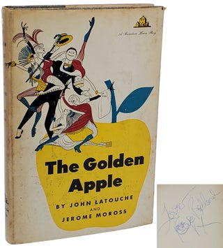 Book #50098] THE GOLDEN APPLE [SIGNED BY ACTRESS KAYE BALLARD]. John Latouche, Jerome Moross,...