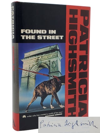 Book #50250] FOUND IN THE STREET. Patricia Highsmith