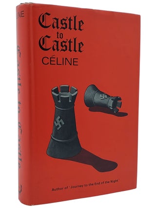Book #50273] CASTLE TO CASTLE. Louis-Ferdinand Céline