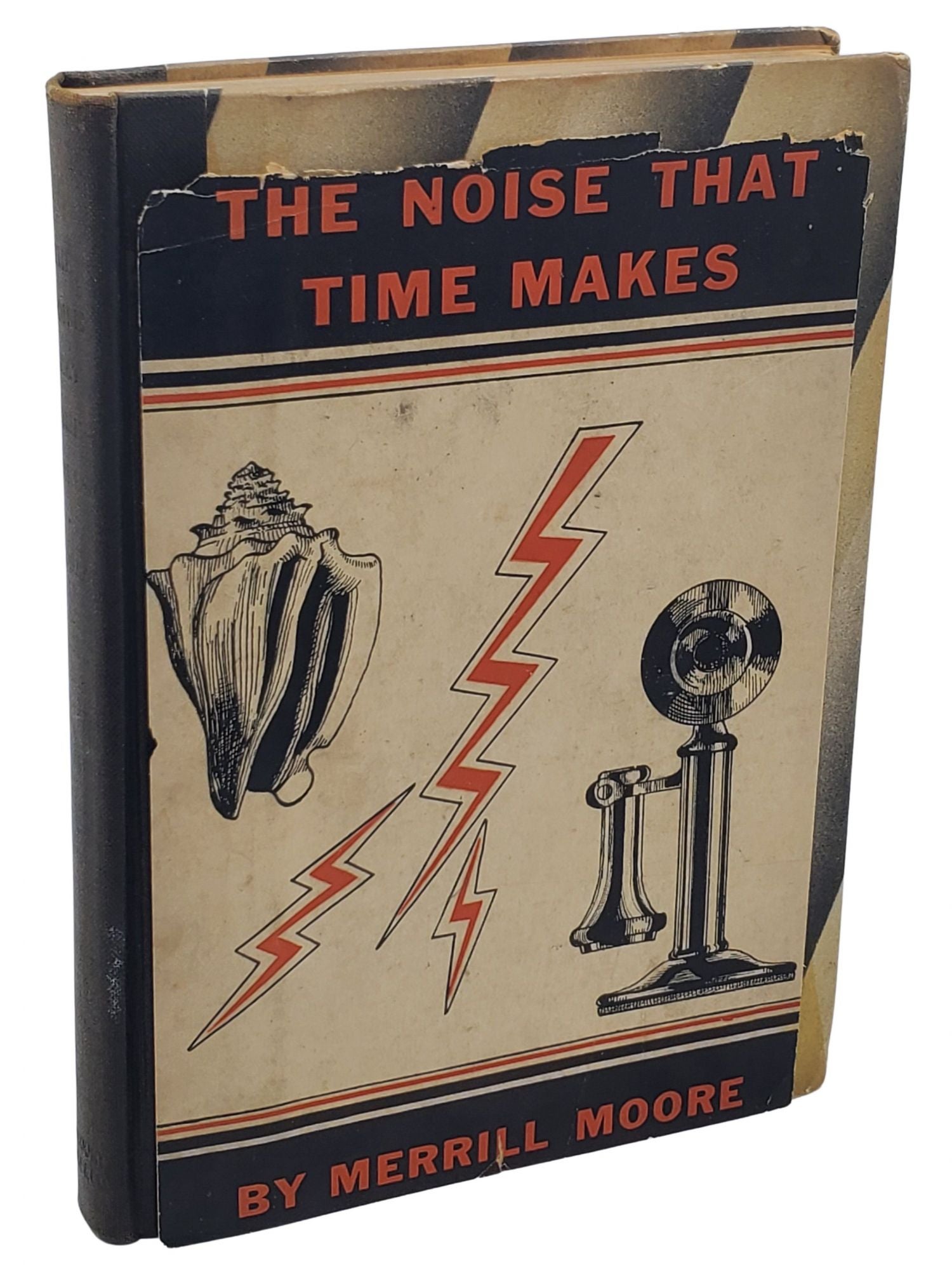 [Book #50485] THE NOISE THAT TIME MAKES. Merrill Moore.