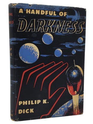 Book #50579] A HANDFUL OF DARKNESS [FIRST ISSUE]. Philip K. Dick