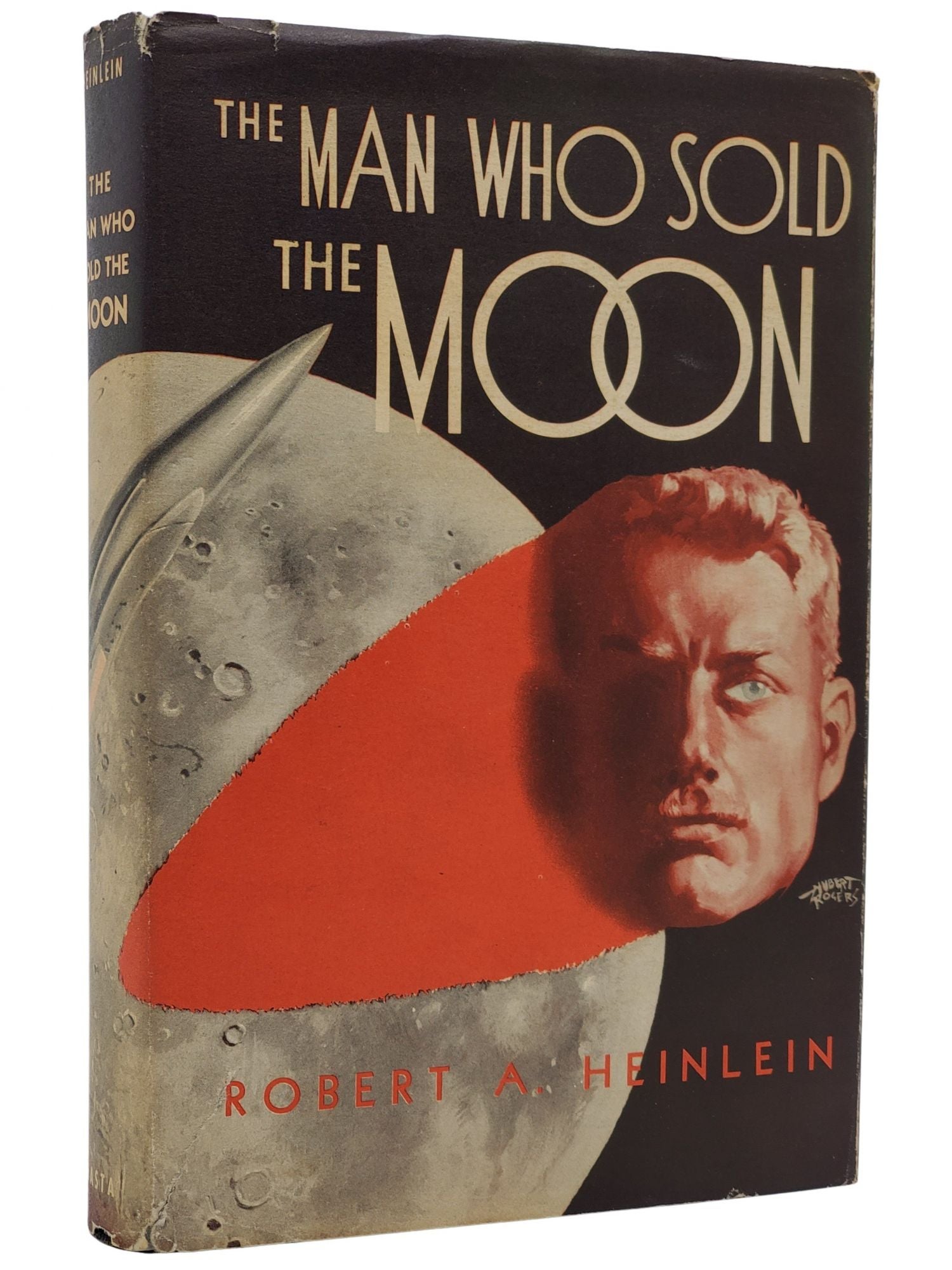 [Book #50600] THE MAN WHO SOLD THE MOON. Robert A. Heinlein.