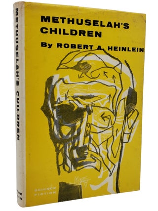 Book #50602] METHUSELAH'S CHILDREN. Robert A. Heinlein