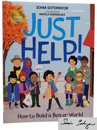 Book #50649] JUST HELP!: HOW TO BUILD A BETTER WORLD. Sonia Sotomayor