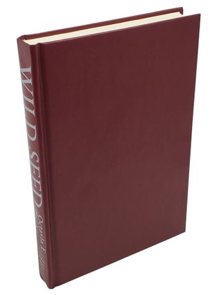 WILD SEED (SIGNED & INSCRIBED).