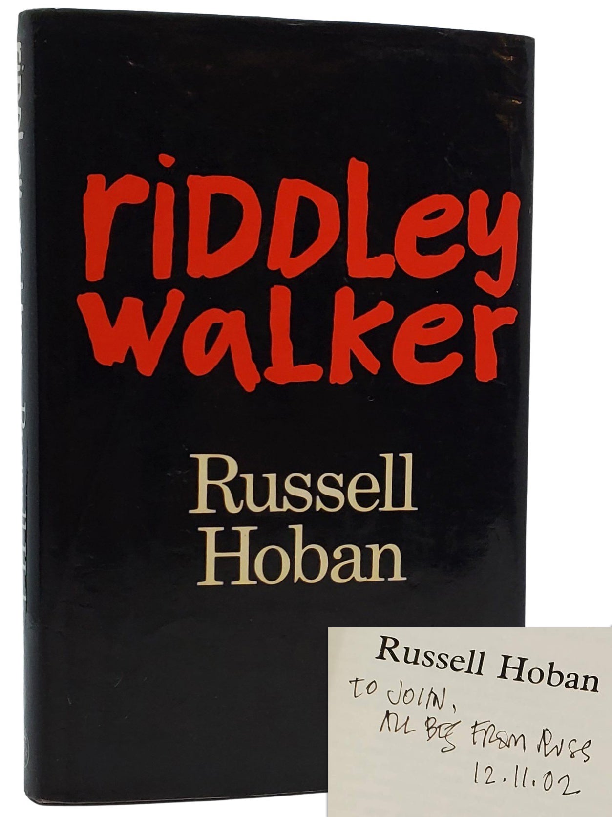 [Book #50738] RIDDLEY WALKER [INSCRIBED TO JOHN BAXTER]. Russell Hoban.