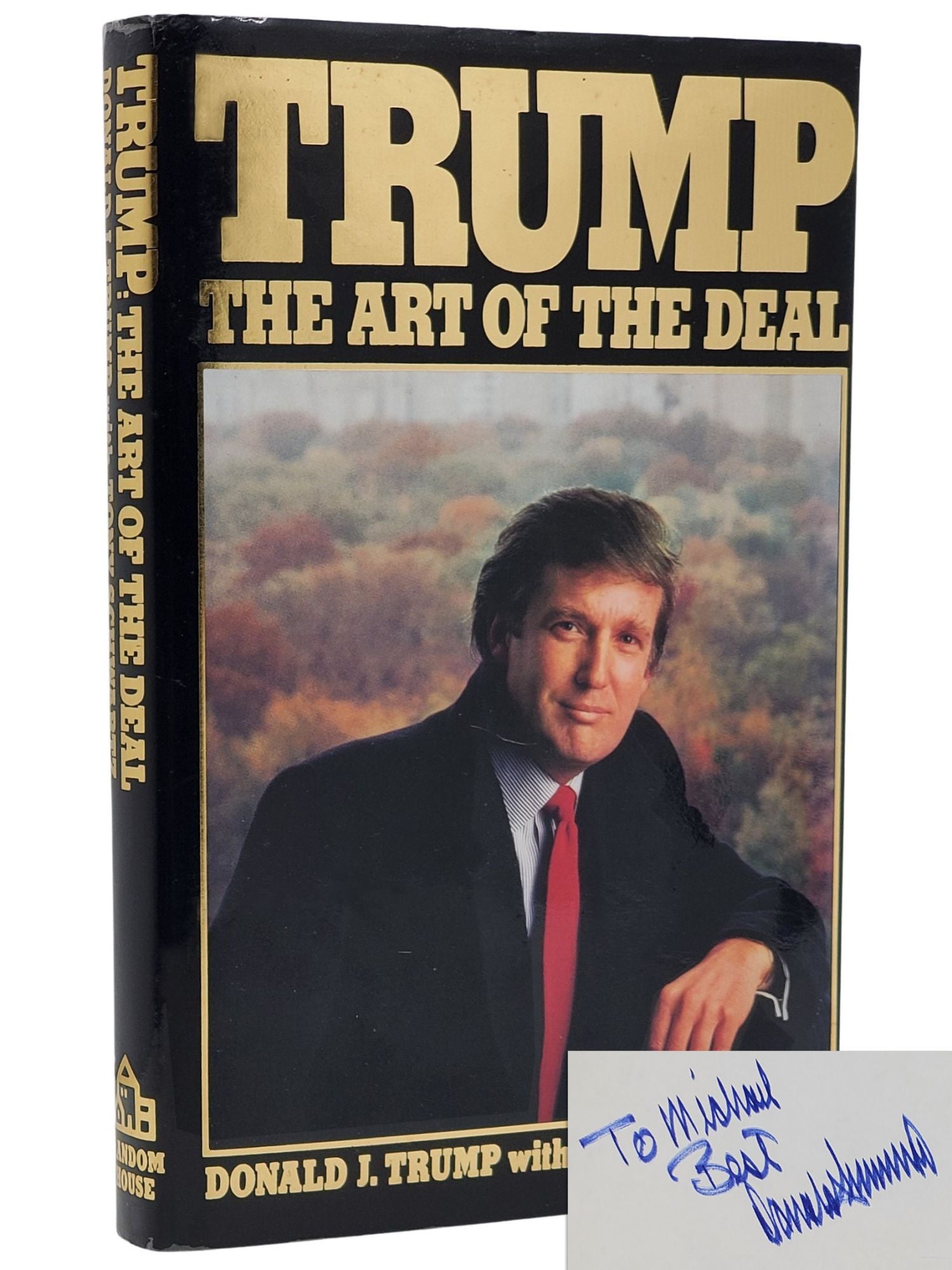 [Book #50748] TRUMP: THE ART OF THE DEAL. Donald J. Trump, Tony J. Schwartz.