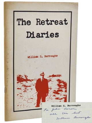 Book #50820] THE RETREAT DIARIES. William S. Burroughs