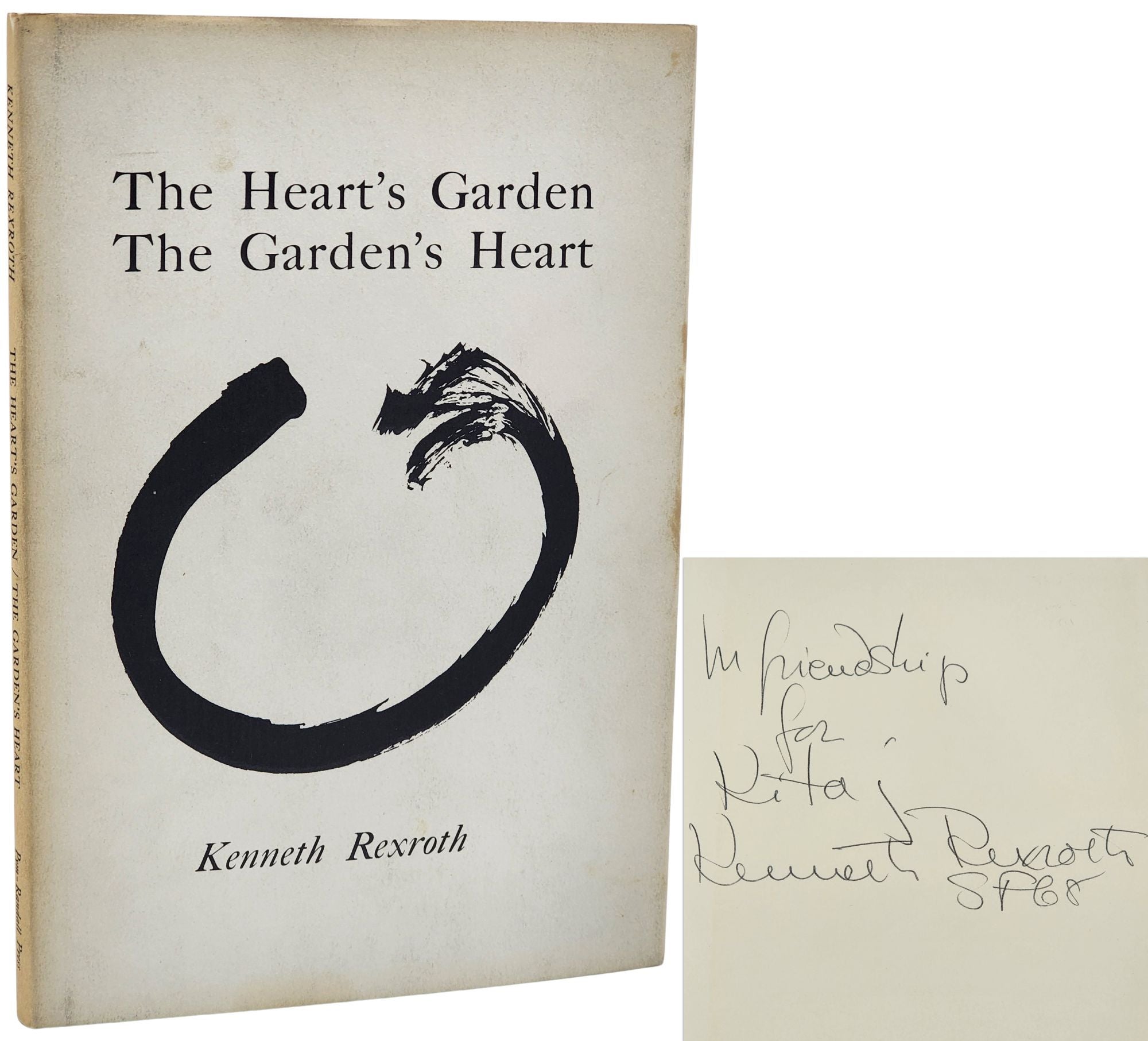 [Book #50822] THE HEART'S GARDEN THE GARDEN'S HEART [INSCRIBED TO ARTIST KITAJ]. Kenneth Rexroth.