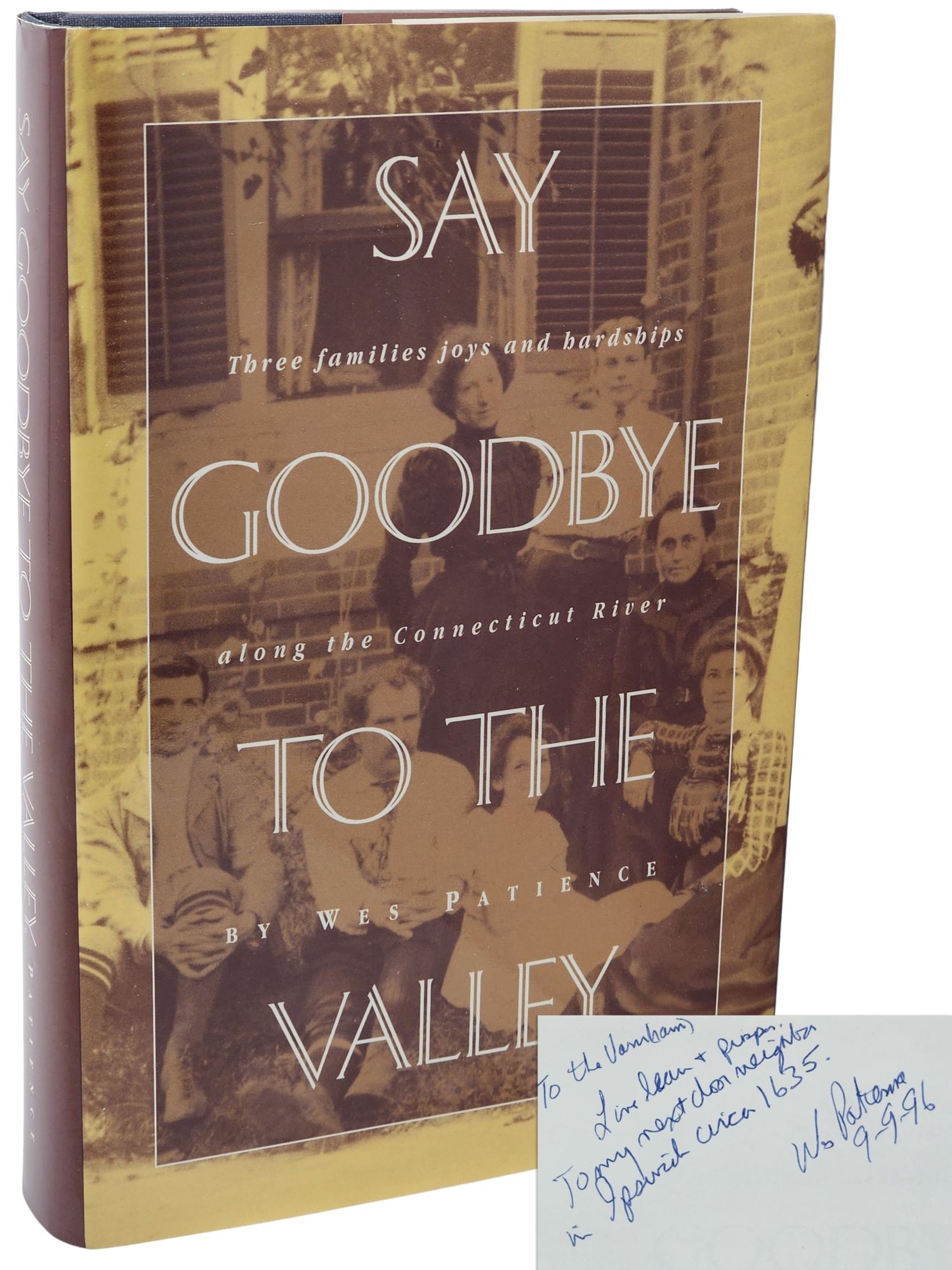[Book #50863] SAY GOODBYE TO THE VALLEY. Wes Patience.