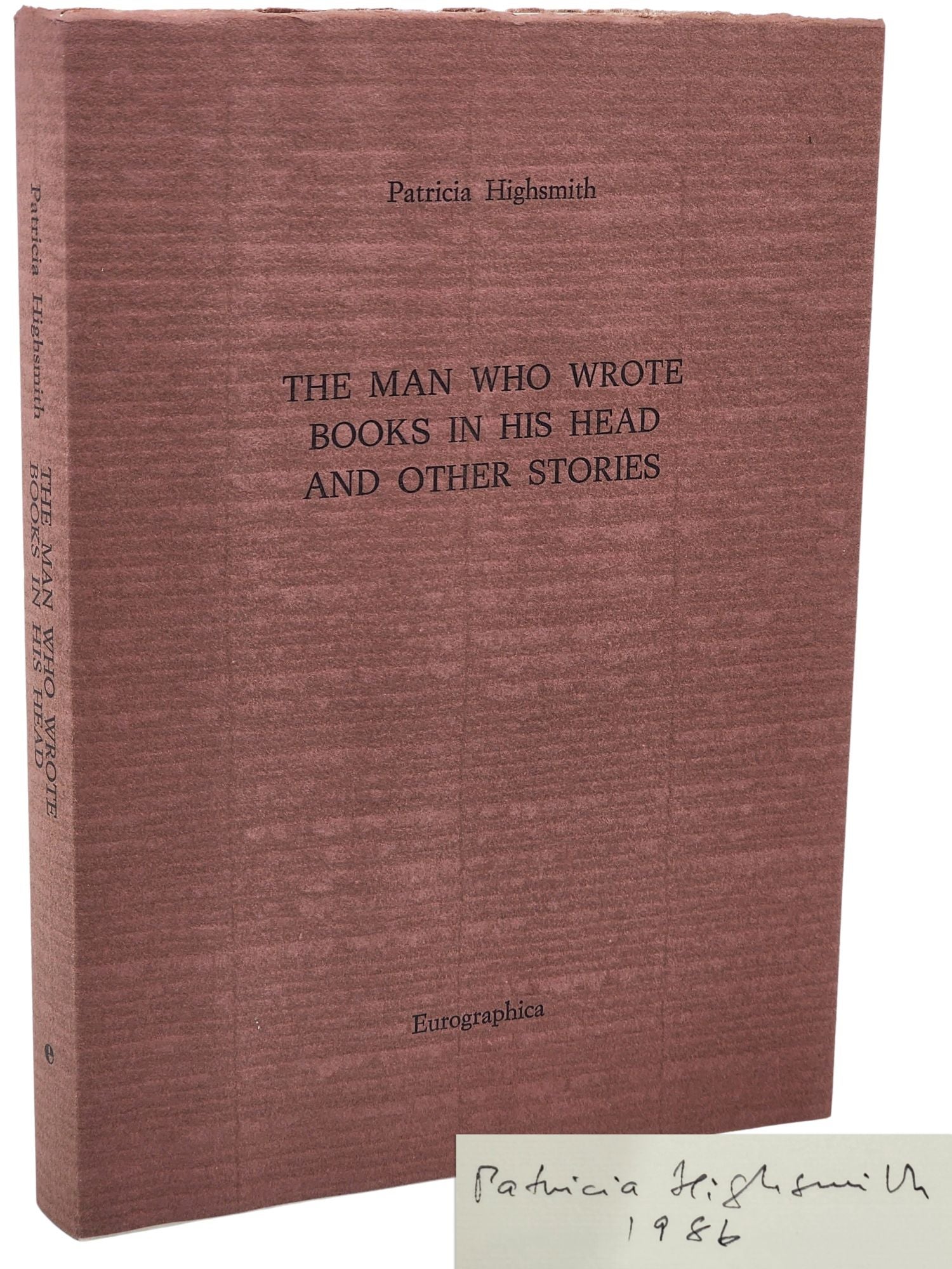 [Book #50870] THE MAN WHO WROTE BOOKS IN HIS HEAD AND OTHER STORIES. Patricia Highsmith.