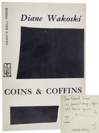 Book #50900] COINS & COFFINS. Diane Wakoski