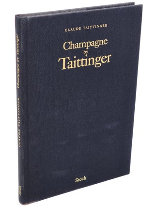 CHAMPAGNE BY TAITTINGER.