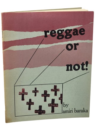 Book #50930] REGGAE OR NOT! Amiri Baraka, Leroi Jones