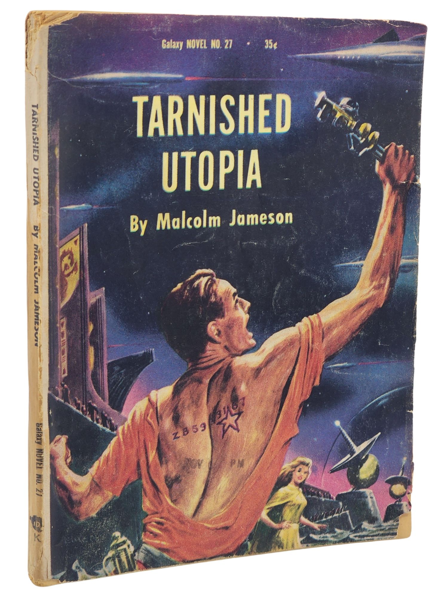 [Book #50939] TARNISHED UTOPIA. Malcolm Jameson.
