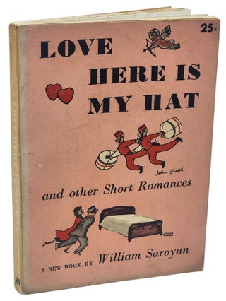 LOVE HERE IS MY HAT And Other Short Romances