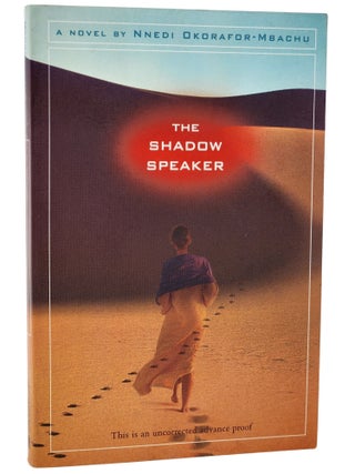 Book #51015] THE SHADOW SPEAKER. Nnedi Okorafor-Mbachu