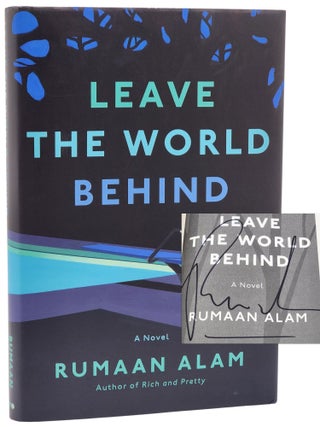 Book #51019] LEAVE THE WORLD BEHIND. Rumaan Alam