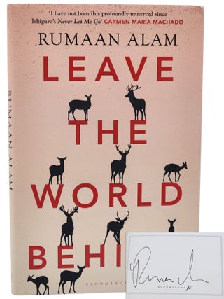 Book #51022] LEAVE THE WORLD BEHIND. Rumaan Alam