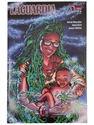 LAGUARDIA #1, #2, #4 - DARK HORSE COMICS - SET OF 3 - ALL SIGNED BY NNEDI OKORAFOR